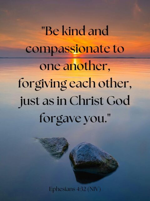 Be nice - The Best 28 Bible verses about Forgiveness | Bloom and Boughs